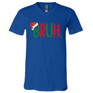 Funny Christmas Bruh Funny Xmas List  V-Neck T-Shirt