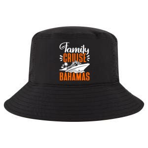 Family Cruise Bahamas Cruising Cruise Ship Gift Cool Comfort Performance Bucket Hat