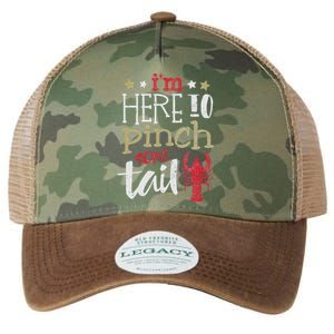 Funny Crawfish Boil Lover Im Here To Pinch Some Tailo In My Spare Time Legacy Tie Dye Trucker Hat