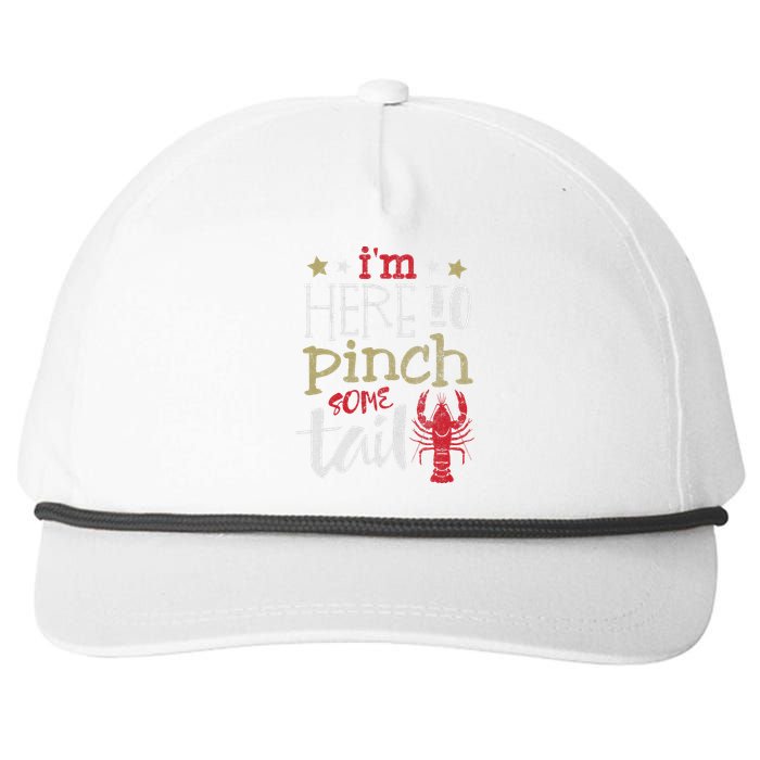 Funny Crawfish Boil Lover Im Here To Pinch Some Tailo In My Spare Time Snapback Five-Panel Rope Hat