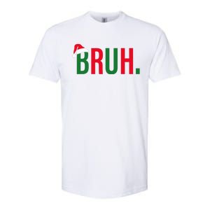 Funny Christmas Bruh Xmas Bruh Softstyle CVC T-Shirt