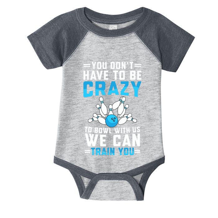 Funny Crazy Bowling Cute Bowler Player Boy Girl Infant Baby Jersey Bodysuit