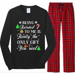 Funny Christmas Being Related To Me Family Xmas Pajamas Meaningful Gift Long Sleeve Pajama Set