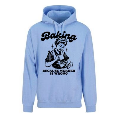 Funny Chef Baker Lady Baking Because Murder Is Wrong Vintage Meaningful Gift Unisex Surf Hoodie