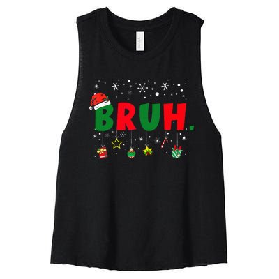 Funny Christmas Bruh Xmas Bruh Matching Women's Racerback Cropped Tank