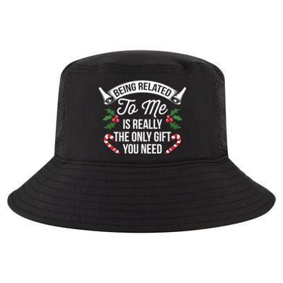 Funny Christmas Being Related To Me Is Gift For Family Joke Gift Cool Comfort Performance Bucket Hat