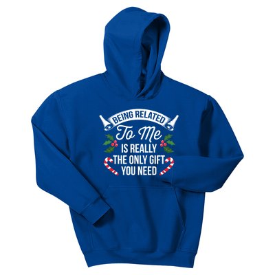 Funny Christmas Being Related To Me Is Gift For Family Joke Gift Kids Hoodie