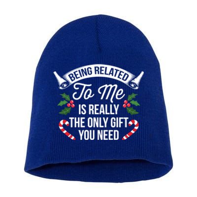 Funny Christmas Being Related To Me Is Gift For Family Joke Gift Short Acrylic Beanie