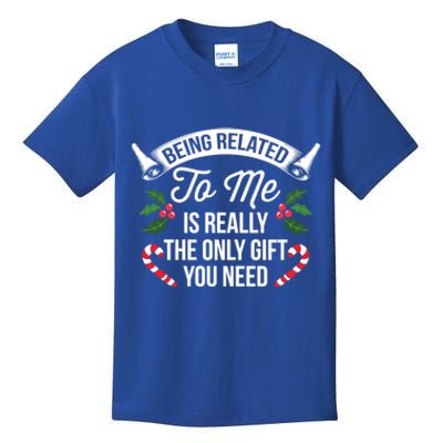 Funny Christmas Being Related To Me Is Gift For Family Joke Gift Kids T-Shirt