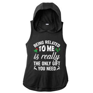 Funny Christmas Being Related To Me Is Gift For Family Joke Great Gift Ladies PosiCharge Tri-Blend Wicking Draft Hoodie Tank