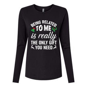 Funny Christmas Being Related To Me Is Gift For Family Joke Great Gift Womens Cotton Relaxed Long Sleeve T-Shirt