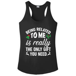 Funny Christmas Being Related To Me Is Gift For Family Joke Great Gift Ladies PosiCharge Competitor Racerback Tank