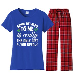 Funny Christmas Being Related To Me Is Gift For Family Joke Great Gift Women's Flannel Pajama Set