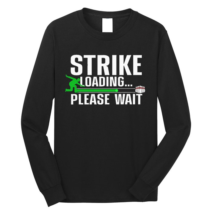 funny Cool Bowling Art For Bowler Bowling Player Long Sleeve Shirt