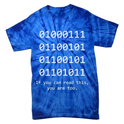 Funny Computer Binary Code Programmer Developer Geek Gift Great Gift Tie-Dye T-Shirt
