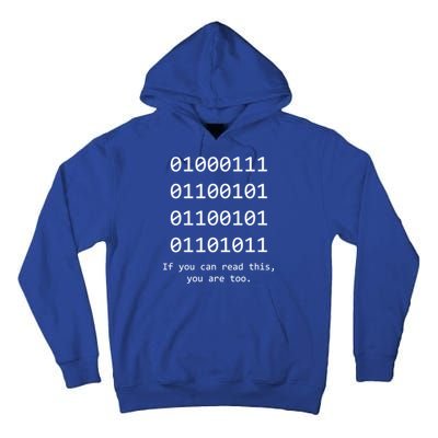 Funny Computer Binary Code Programmer Developer Geek Gift Great Gift Tall Hoodie