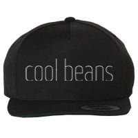 Fun Cool Beans Retro Handwritten Laid Back Lounge Wool Snapback Cap