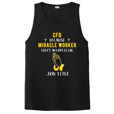 Funny Cfo Because Miracle Worker Isn't A Job Title Chief Gif Gift PosiCharge Competitor Tank