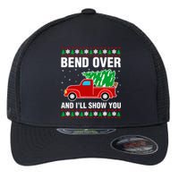 Funny Christmas Bend Over ILl Show You Matching Flexfit Unipanel Trucker Cap