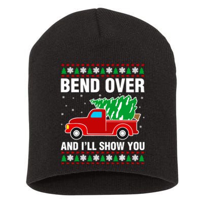 Funny Christmas Bend Over ILl Show You Matching Short Acrylic Beanie