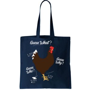 Funny Chicken Butt Guess Why Farm Tote Bag