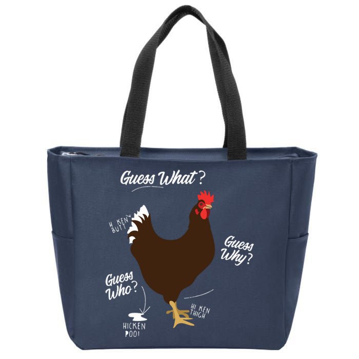 Funny Chicken Butt Guess Why Farm Zip Tote Bag