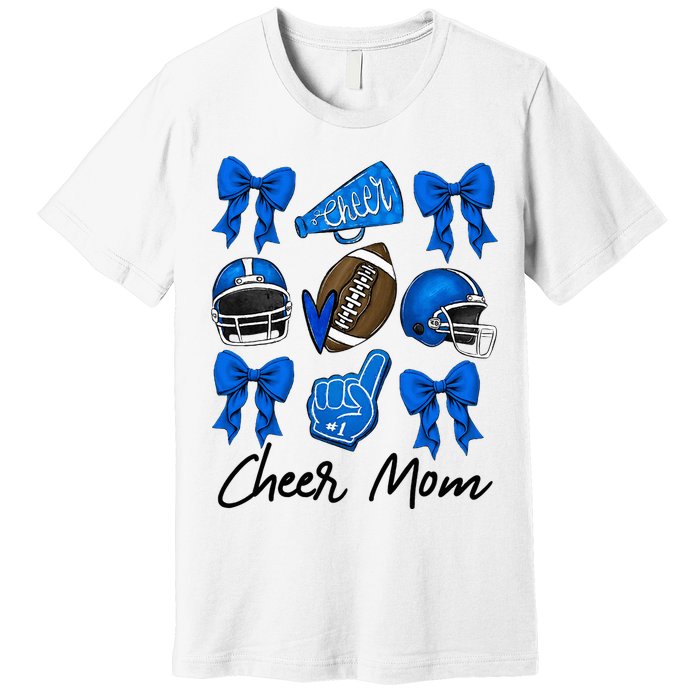 Football Coquette Bow Cheer Mom Blue Premium T-Shirt