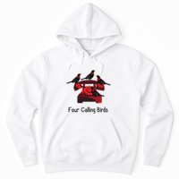 Four Calling Birds Funny Twelve Days Of Christmas Hoodie