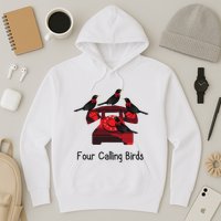 Four Calling Birds Funny Twelve Days Of Christmas Hoodie