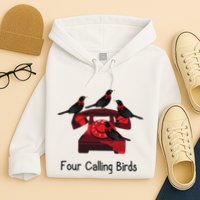 Four Calling Birds Funny Twelve Days Of Christmas Hoodie