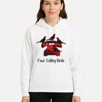Four Calling Birds Funny Twelve Days Of Christmas Hoodie
