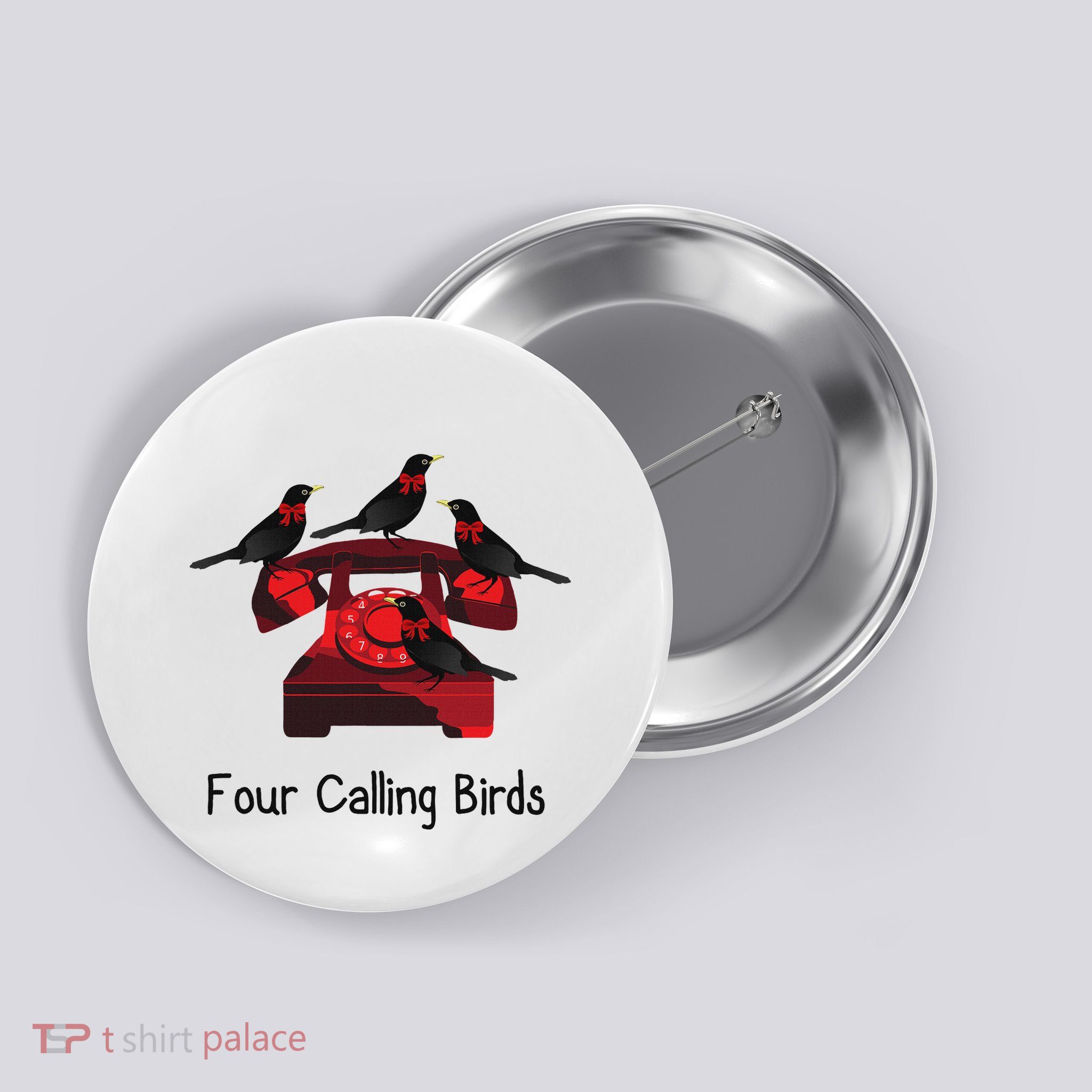 Four Calling Birds Funny Twelve Days Of Christmas Button
