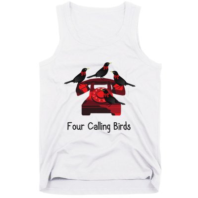 Four Calling Birds Funny Twelve Days Of Christmas Tank Top