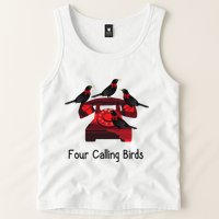 Four Calling Birds Funny Twelve Days Of Christmas Tank Top