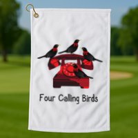 Four Calling Birds Funny Twelve Days Of Christmas Golf Towel