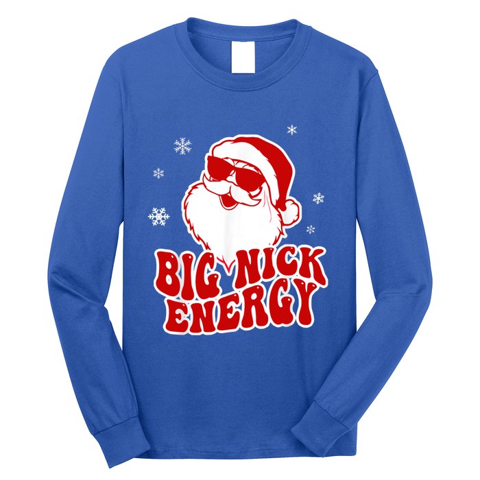 Funny Christmas Big Nick Energy Santa Naughty Adult Humor Gift Long Sleeve Shirt