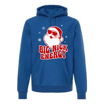 Funny Christmas Big Nick Energy Santa Naughty Adult Humor Gift Premium Hoodie