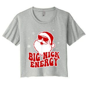 Funny Christmas Big Nick Energy Santa Naughty Adult Humor Gift Women's Crop Top Tee