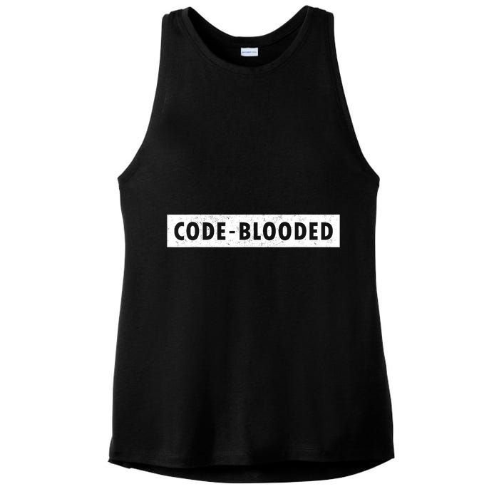Funny Code Blooded Software Engineer Programmer Ladies PosiCharge Tri-Blend Wicking Tank