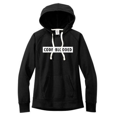 Funny Code Blooded Software Engineer Programmer Women's Fleece Hoodie