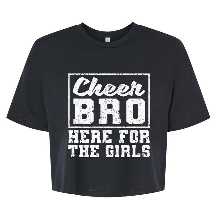 Funny Cheerleading Bros Cheer Bro Here For The Bella+Canvas Jersey Crop Tee