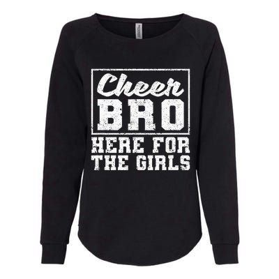 Funny Cheerleading Bros Cheer Bro Here For The Womens California Wash Sweatshirt