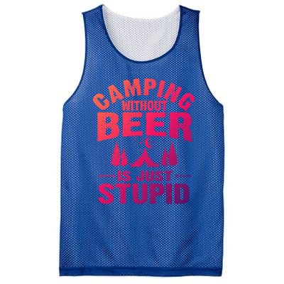 Funny Camping Beer Gift Without Beer Is Just Stupid Mesh Reversible Basketball Jersey Tank