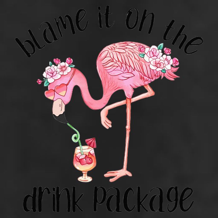 Flamingo Cruise Blame It On The Drink Package Drinking Booze Trucker Hat