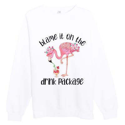 Flamingo Cruise Blame It On The Drink Package Drinking Booze Premium Crewneck Sweatshirt