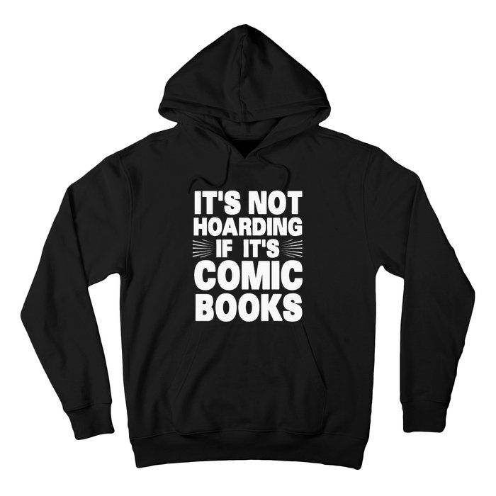 Funny Comic Book Lovers Design For Men Women Comic Book Fans Hoodie