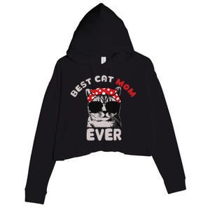 Funny Cat Best Cat Mom Ever Meow With My Cat Tee For Wo Crop Fleece Hoodie