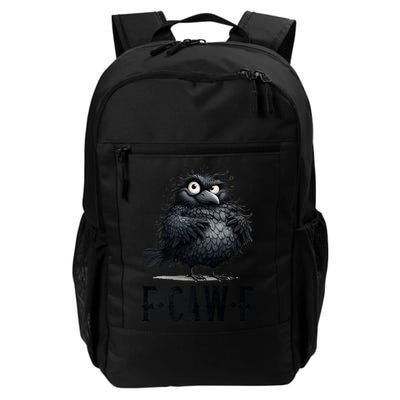 F-Caw-F  Crow  Bird Funny Crow F-Caw-F   Backpack