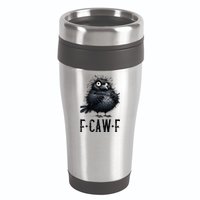 F-Caw-F  Crow  Bird Funny Crow F-Caw-F   16oz Travel Tumbler