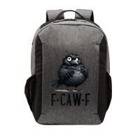 F-Caw-F  Crow  Bird Funny Crow F-Caw-F   Vector Backpack
